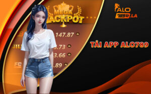 Hướng dẫn tải app Alo789